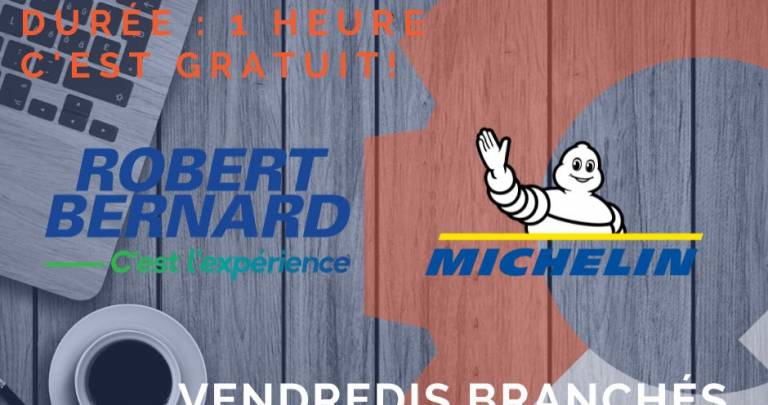 Vendredi Branché - Pneus Robert Bernard / Michelin